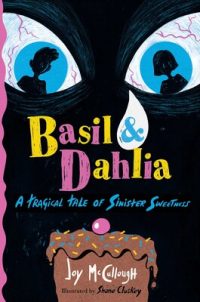Basil and Dahlia